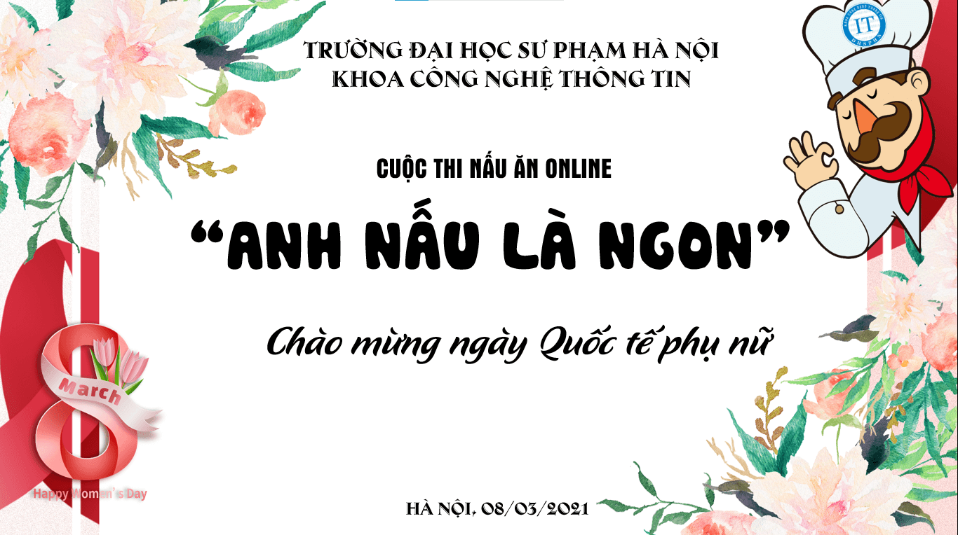 CHÀO MỪNG NGÀY QUỐC TẾ PHỤ NỮ 8/3/2021